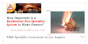 Residential Fire Sprinklers Importance